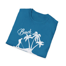 Load image into Gallery viewer, Beach Better Have My Money Metal Detector Funny Soft Style T-Shirt
