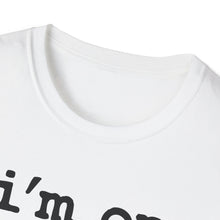 Load image into Gallery viewer, I'm on a Boat Funny Softstyle T-Shirt