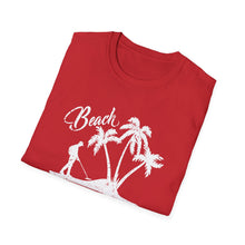 Load image into Gallery viewer, Beach Better Have My Money Metal Detector Funny Soft Style T-Shirt