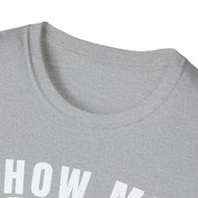 Load image into Gallery viewer, Show Me Your Bobbers Official Credit Card Captain Funny Softstyle T-Shirt