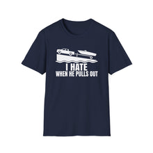 Load image into Gallery viewer, I Hate When He Pulls Out Official Credit Card Captain Funny Softstyle T-Shirt