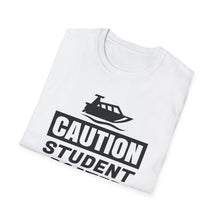 Load image into Gallery viewer, CAUTION! Student Boater! Official Credit Card Captain Funny Softstyle T-Shirt