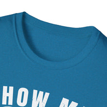 Load image into Gallery viewer, Show Me Your Bobbers Official Credit Card Captain Funny Softstyle T-Shirt