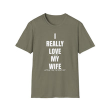 Load image into Gallery viewer, I really love my wife Funny Official Credit Card Captain- T-Top Design Softstyle T-Shirt