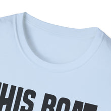 Load image into Gallery viewer, This Boat Doesn't Run on Thanks Funny Credit Card Captain Softstyle T-Shirt