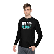 Load image into Gallery viewer, But Did We Sink? Official Credit Card Captain Funny Lightweight Long Sleeve Tee