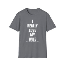 Load image into Gallery viewer, I really love my wife Funny Official Credit Card Captain- T-Top Design Softstyle T-Shirt