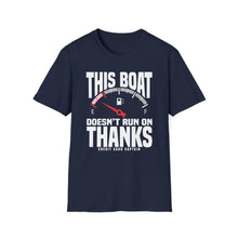 Load image into Gallery viewer, This Boat Doesn't Run on Thanks Funny Credit Card Captain Softstyle T-Shirt