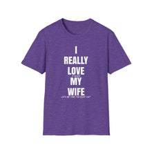Load image into Gallery viewer, I Really Love My Wife Funny Credit Card Captain Softstyle T-Shirt
