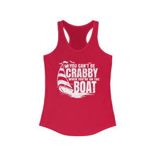 Load image into Gallery viewer, You Can't Be Crabby on The Boat Credit Card Captain Women's Racerback Tank