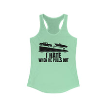 Load image into Gallery viewer, I Hate When He Pulls Out Official Credit Card Captain Funny Women's Racerback Tank
