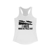 Load image into Gallery viewer, I Hate When He Pulls Out Official Credit Card Captain Funny Women's Racerback Tank