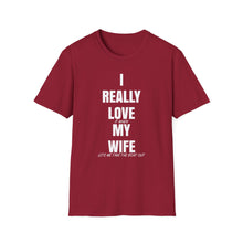 Load image into Gallery viewer, I really love my wife Funny Official Credit Card Captain- T-Top Design Softstyle T-Shirt