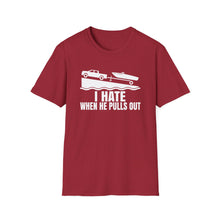 Load image into Gallery viewer, I Hate When He Pulls Out Official Credit Card Captain Funny Softstyle T-Shirt