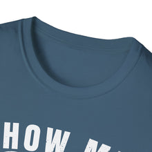 Load image into Gallery viewer, Show Me Your Bobbers Official Credit Card Captain Funny Softstyle T-Shirt