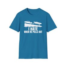 Load image into Gallery viewer, I Hate When He Pulls Out Official Credit Card Captain Funny Softstyle T-Shirt
