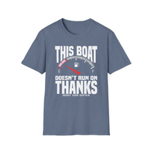 Load image into Gallery viewer, This Boat Doesn't Run on Thanks Funny Credit Card Captain Softstyle T-Shirt