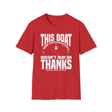 Load image into Gallery viewer, This Boat Doesn't Run on Thanks Funny Credit Card Captain Softstyle T-Shirt