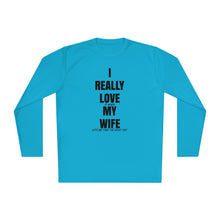 Load image into Gallery viewer, I Really Love My Wife Funny Credit Card Captain Long Sleeve Tee