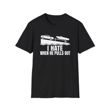 Load image into Gallery viewer, I Hate When He Pulls Out Official Credit Card Captain Funny Softstyle T-Shirt
