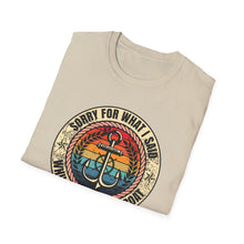 Load image into Gallery viewer, Sorry For What I Said While Docking the Boat Funny Credit Card Captain Softstyle T-Shirt