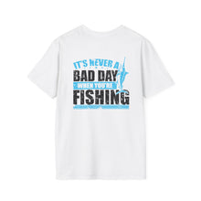 Load image into Gallery viewer, It's Never a Bad Day When You're Fishing Marlin Design Official CCC Softstyle T-Shirt