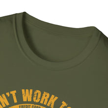 Load image into Gallery viewer, Can't Work Today Funny Official CCC Softstyle T-Shirt