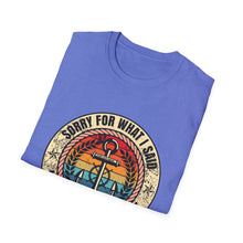 Load image into Gallery viewer, Sorry For What I Said While Docking the Boat Funny Official Credit Card Captain- T-Top Design Softstyle T-Shirt