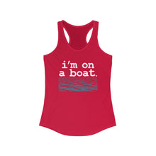 Load image into Gallery viewer, I'm on a Boat Funny Women's Racerback Tank
