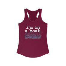 Load image into Gallery viewer, I'm on a Boat Funny Women's Racerback Tank