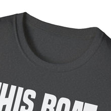 Load image into Gallery viewer, This Boat Doesn't Run on Thanks Funny Credit Card Captain Softstyle T-Shirt