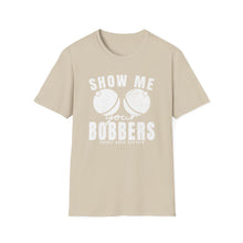 Load image into Gallery viewer, Show Me Your Bobbers Official Credit Card Captain Funny Softstyle T-Shirt