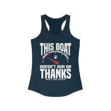 Load image into Gallery viewer, This Boat Doesn't Run on Thanks Funny Credit Card Captain Women's Racerback Tank