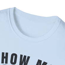 Load image into Gallery viewer, Show Me Your Bobbers Official Credit Card Captain Funny Softstyle T-Shirt