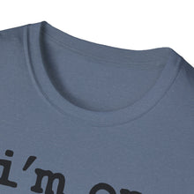 Load image into Gallery viewer, I'm on a Boat Funny Softstyle T-Shirt