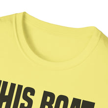 Load image into Gallery viewer, This Boat Doesn't Run on Thanks Funny Credit Card Captain Softstyle T-Shirt