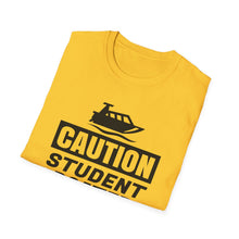 Load image into Gallery viewer, CAUTION! Student Boater! Official Credit Card Captain Funny Softstyle T-Shirt
