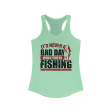 Load image into Gallery viewer, It&#39;s Never a Bad Day When You&#39;re Fishing Redfish Design Official CCC Women&#39;s Racerback Tank
