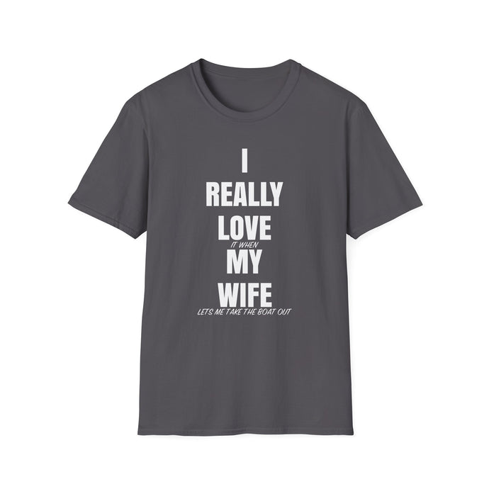 I Really Love My Wife Funny Credit Card Captain Softstyle T-Shirt