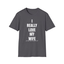 Load image into Gallery viewer, I really love my wife Funny Official Credit Card Captain- T-Top Design Softstyle T-Shirt
