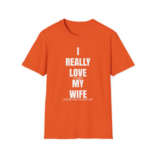 Load image into Gallery viewer, I really love my wife Funny Official Credit Card Captain- T-Top Design Softstyle T-Shirt
