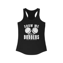 Load image into Gallery viewer, Show Me Your Bobbers Official Credit Card Captain Funny Women&#39;s Racerback Tank
