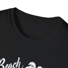 Load image into Gallery viewer, Beach Better Have My Money Metal Detector Funny Soft Style T-Shirt
