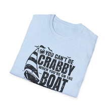 Load image into Gallery viewer, You Can&#39;t Be Crabby on The Boat Credit Card Captain Softstyle T-Shirt
