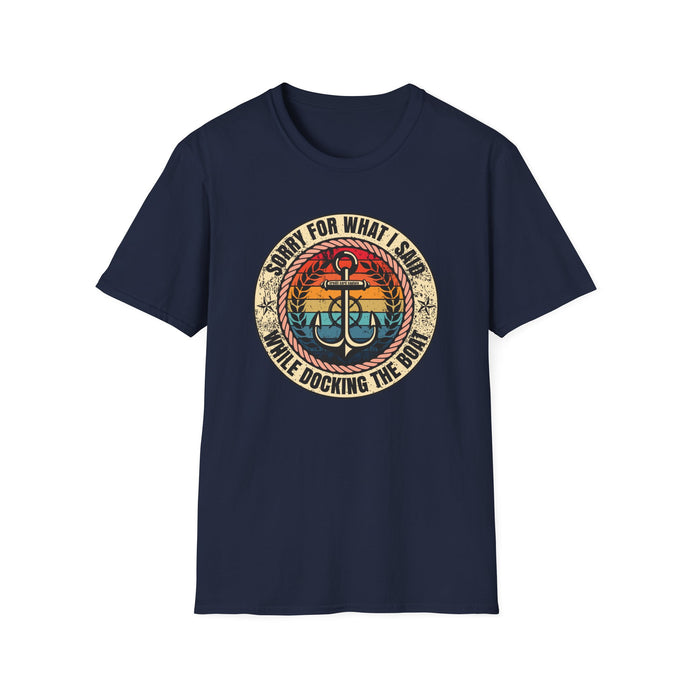 Sorry For What I Said While Docking the Boat Funny Credit Card Captain Softstyle T-Shirt